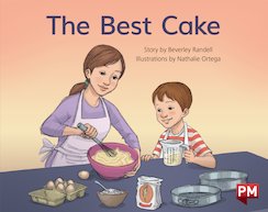 The Best Cake (PM Storybooks) Level 10