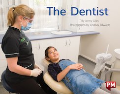 Dentist (PM Non-fiction) Levels 11, 12