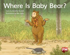 Where Is Baby Bear? (PM Storybooks) Level 5