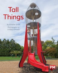 Tall Things (PM Non-fiction) Level 5, 6