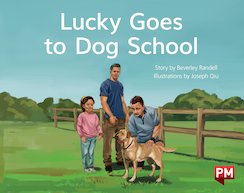 Lucky Goes to Dog School (PM Storybooks) Level 7