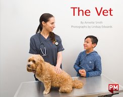 The Vet (PM Non-fiction) Levels 11, 12