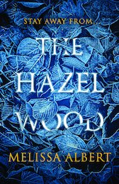 The Hazel Wood