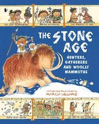 The Stone Age: Hunters, Gatherers and Woolly Mammoths