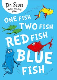 One Fish, Two Fish, Red Fish, Blue Fish