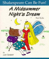 Shakespeare Can Be Fun! A Midsummer Night's Dream for Kids