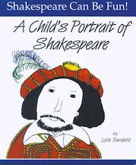 Shakespeare Can Be Fun! A Child's Portrait of Shakespeare