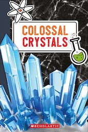 Colossal Crystals