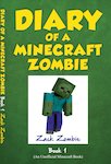 Diary of a Minecraft Zombie