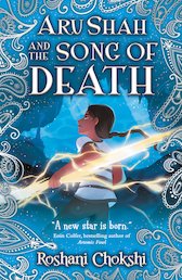 Aru Shah and the Song of Death