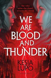 We Are Blood and Thunder