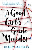 A Good Girl’s Guide to Murder