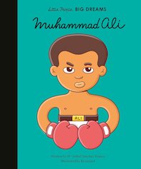 Little People, Big Dreams: Muhammad Ali