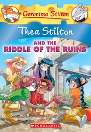 Thea Stilton and the Riddle of the Ruins