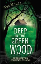 Deep in the Green Wood