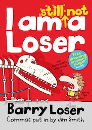 Barry Loser: I Am Still Not a Loser (30 Copies)