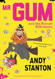 Mr Gum and the Biscuit Billionaire