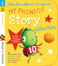 julia donaldson"s songbirds: my phonics story collection