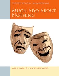 Oxford School Shakespeare: Much Ado About Nothing (10 Copies)