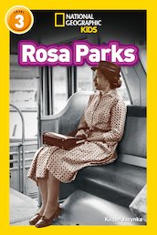 National Geographic Level 3 Readers: Rosa Parks