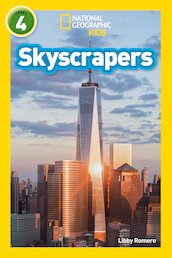 National Geographic Level 4 Readers: Skyscrapers