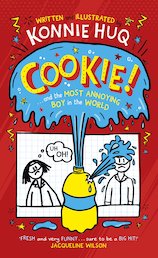 Cookie! And the Most Annoying Boy in the World