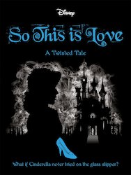 Twisted Tales - So This is Love