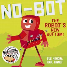 No-Bot the Robot's New Bottom