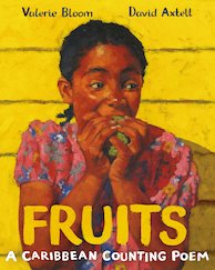 Fruits: A Caribbean Counting Poem
