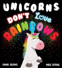 Unicorns Don't Love Rainbows