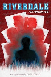 The Poison Pen (Riverdale, Book 5)