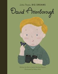 Little People, Big Dreams: David Attenborough