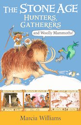Stone Age: Hunters, Gatherers and Woolly Mammoths