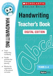 Scholastic English Skills: Handwriting Teacher's Book (Years 3-4) DIGITAL EDITION