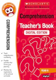 Scholastic English Skills: Comprehension Teacher's Book (Year 6) DIGITAL EDITION