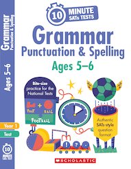 10-Minute SATs Tests: Grammar, Punctuation and Spelling - Ages 5-6 (30 Copies)