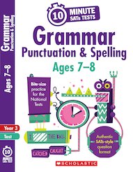 10-Minute SATs Tests: Grammar, Punctuation and Spelling - Ages 7-8 (30 Copies)