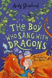 The Boy Who Sang with Dragons (The Boy Who Grew Dragons 5)