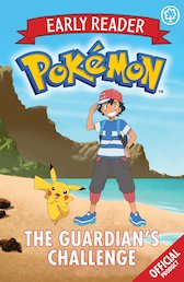 Pokémon Early Reader: The Guardian's Challenge