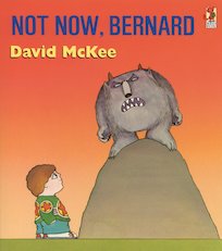 Not Now Bernard (6 Copies)