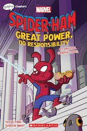 Great Power, No Responsibility (Marvel: Spider-Ham: graphic novel 1)