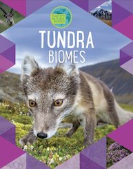 Earth's Natural Biomes: Tundra
