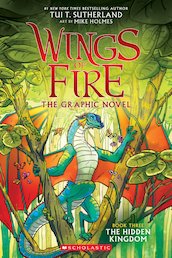 The Hidden Kingdom (Wings of Fire Graphic Novel #3)
