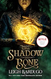 Shadow and Bone: A Netflix Original Series
