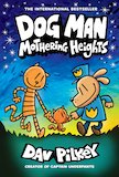 Dog Man: Mothering Heights