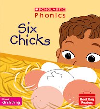 Phonics Book Bag Readers: Six Chicks (Set 4) 6 copies