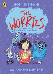 Worries: Jaz and the New Baby