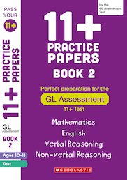 Pass Your 11+: Practice Papers for the GL Assessment Ages 10-11 - 2 (6 Copies)