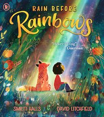 Rain Before Rainbows (30 Copies)