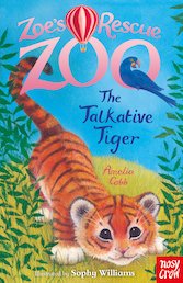 Zoe's Rescue Zoo: The Talkative Tiger
